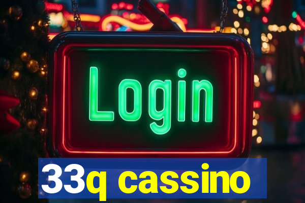 33q cassino